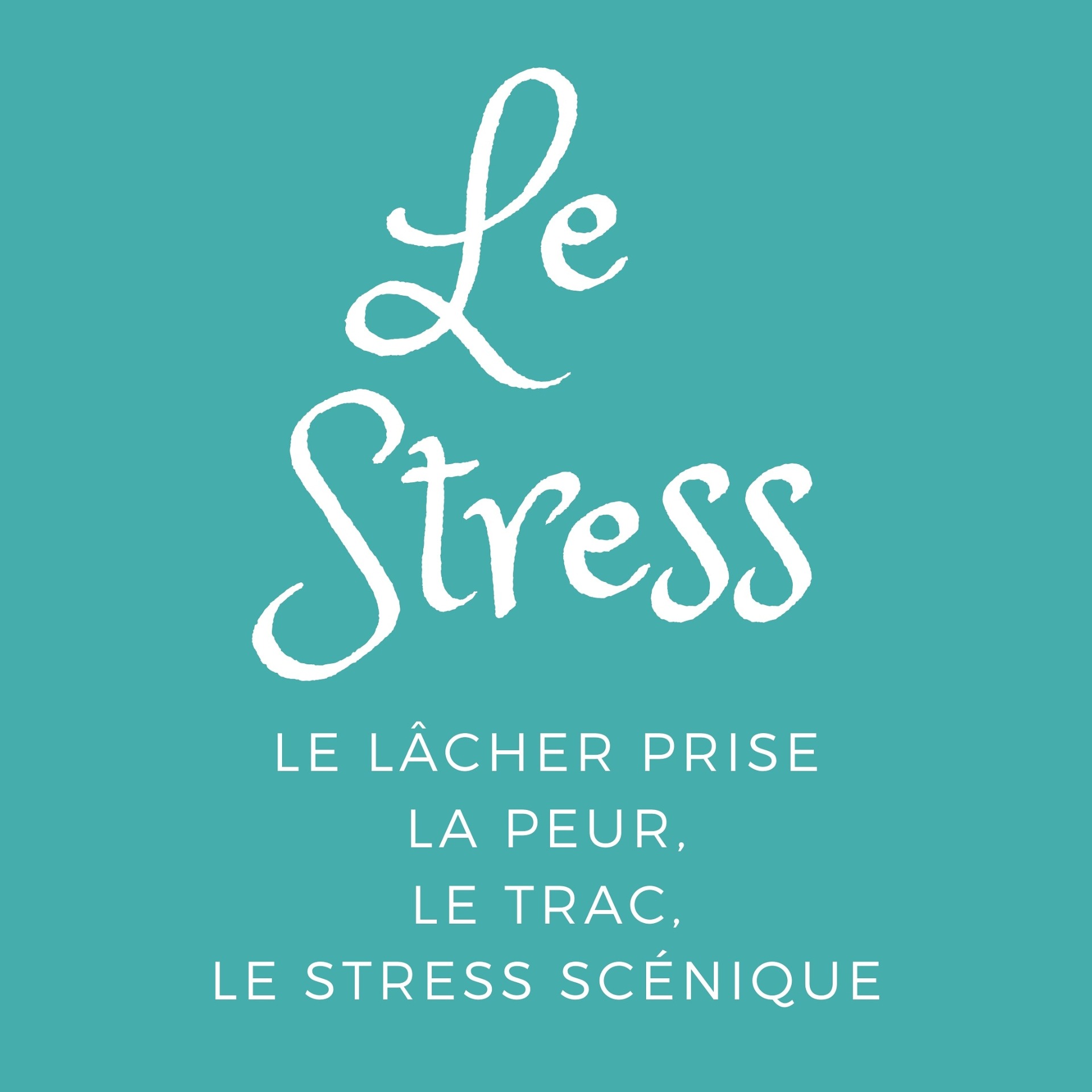cours de chant - le stress