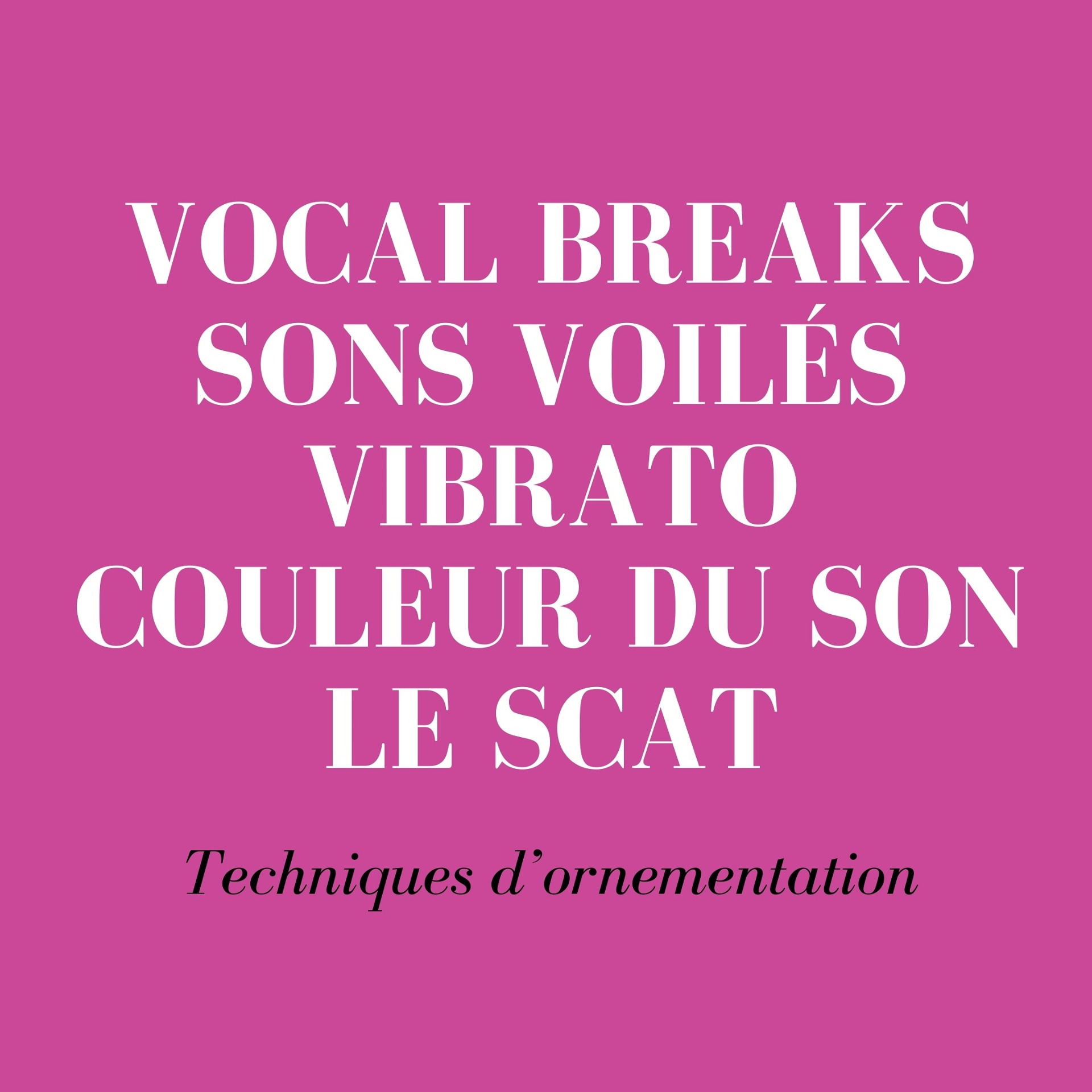 Cours de chant - vibrato